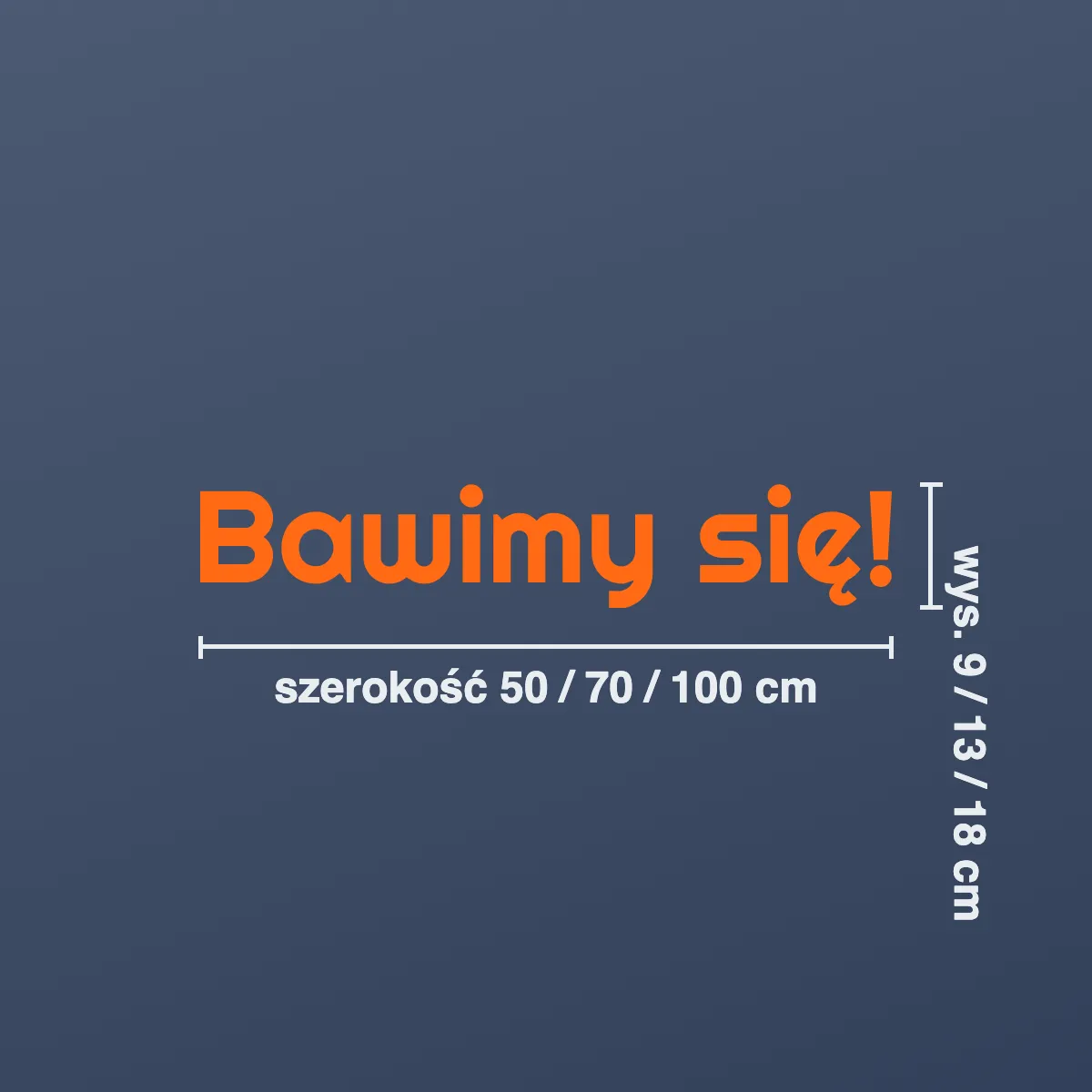 Naklejka do pokoju dziecka „Bawimy się!”