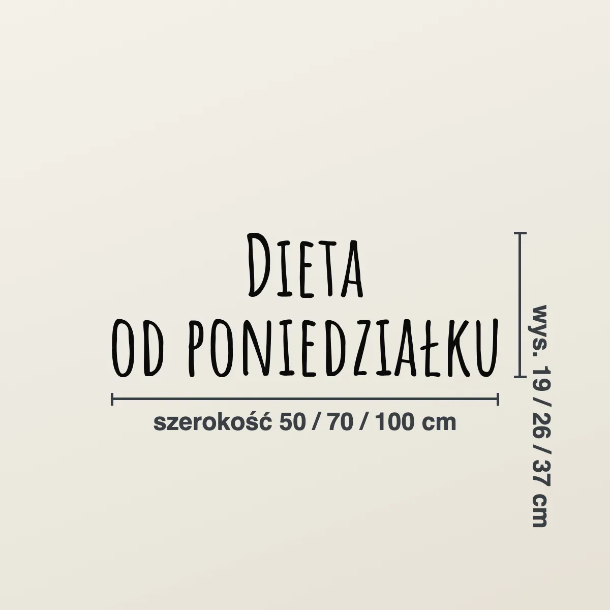Napis na ścianę do kuchni „Dieta od poniedziałku”