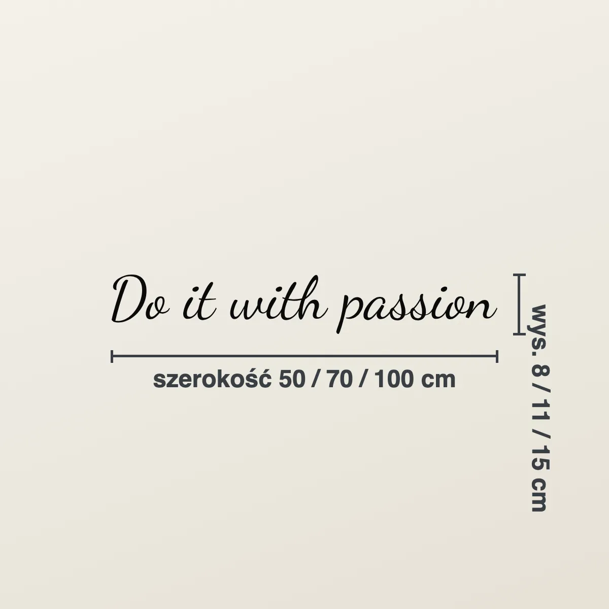 Cytat na ścianę „Do it with passion”