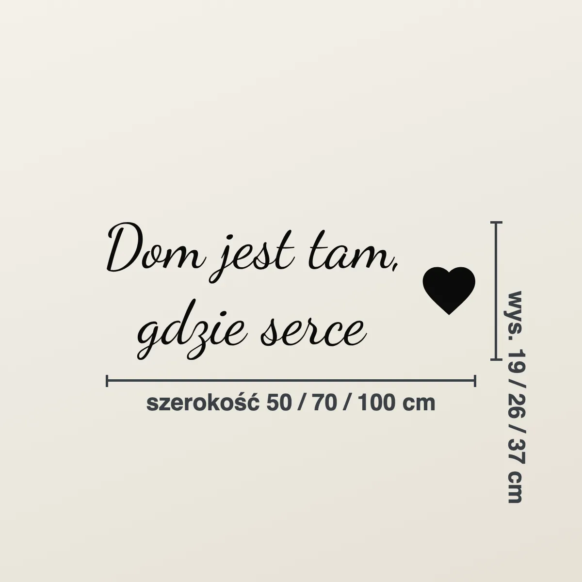 Napis na ścianę „Dom jest tam, gdzie serce”