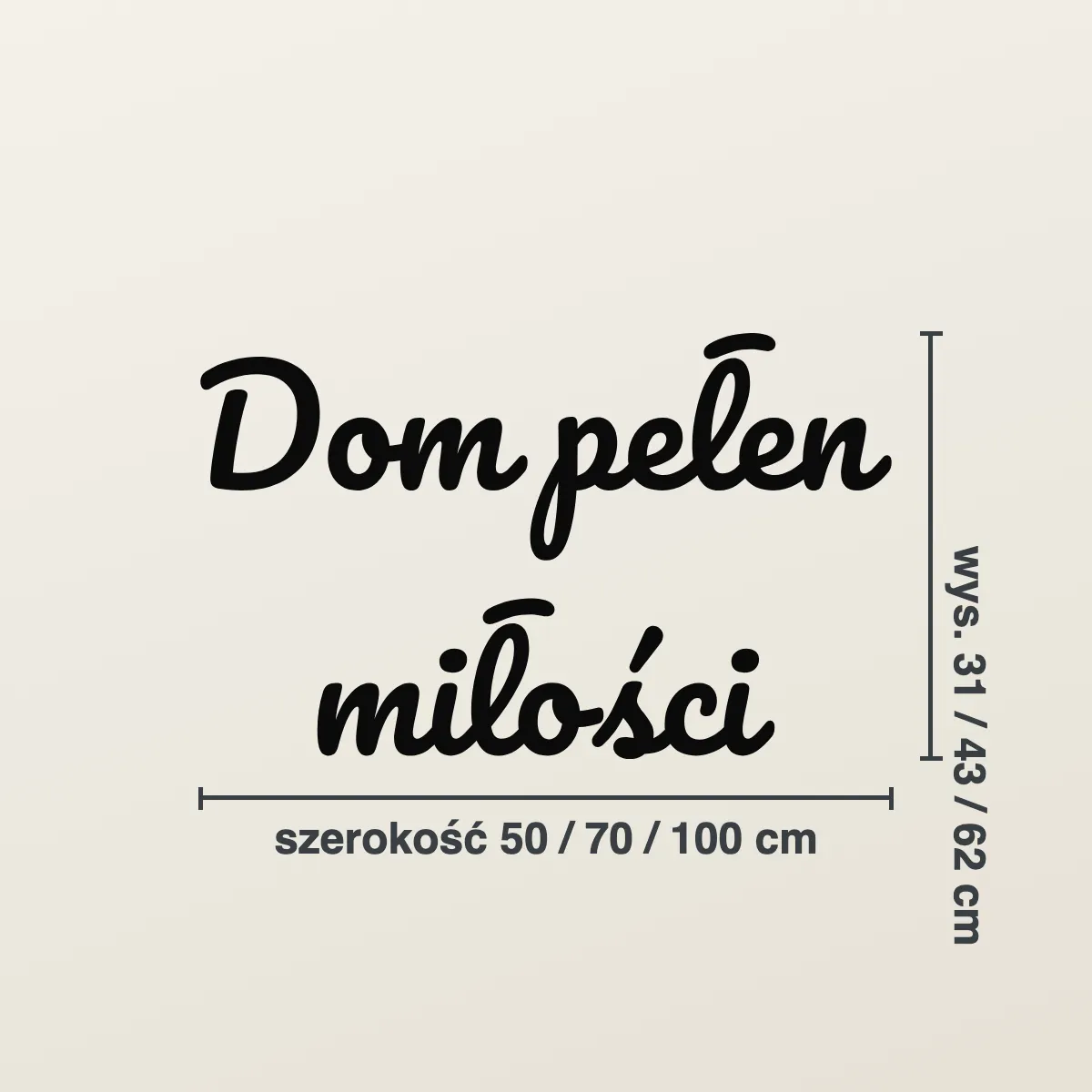 Napis na ścianę „Dom pełen miłości”