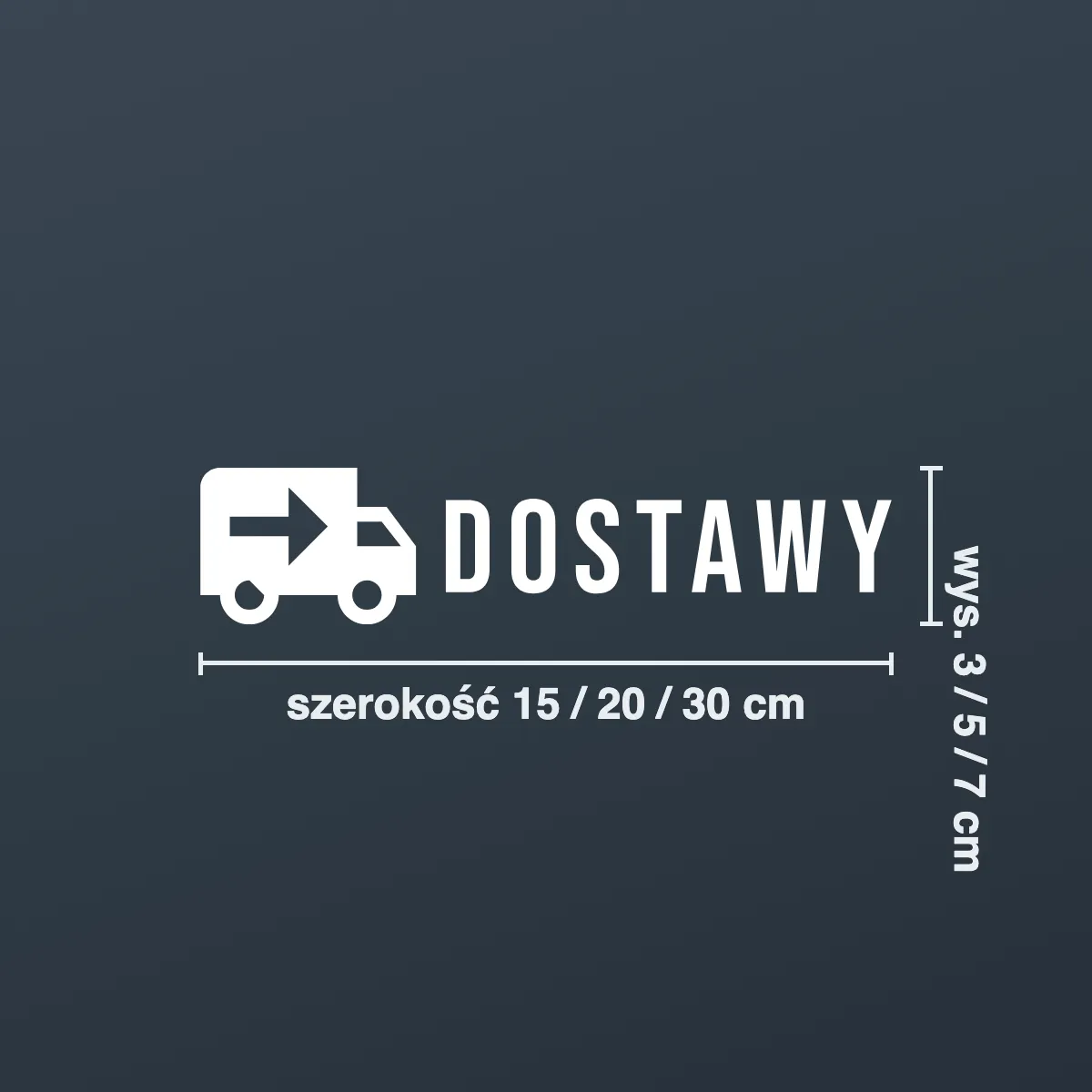 Naklejka informacyjna „Dostawy”