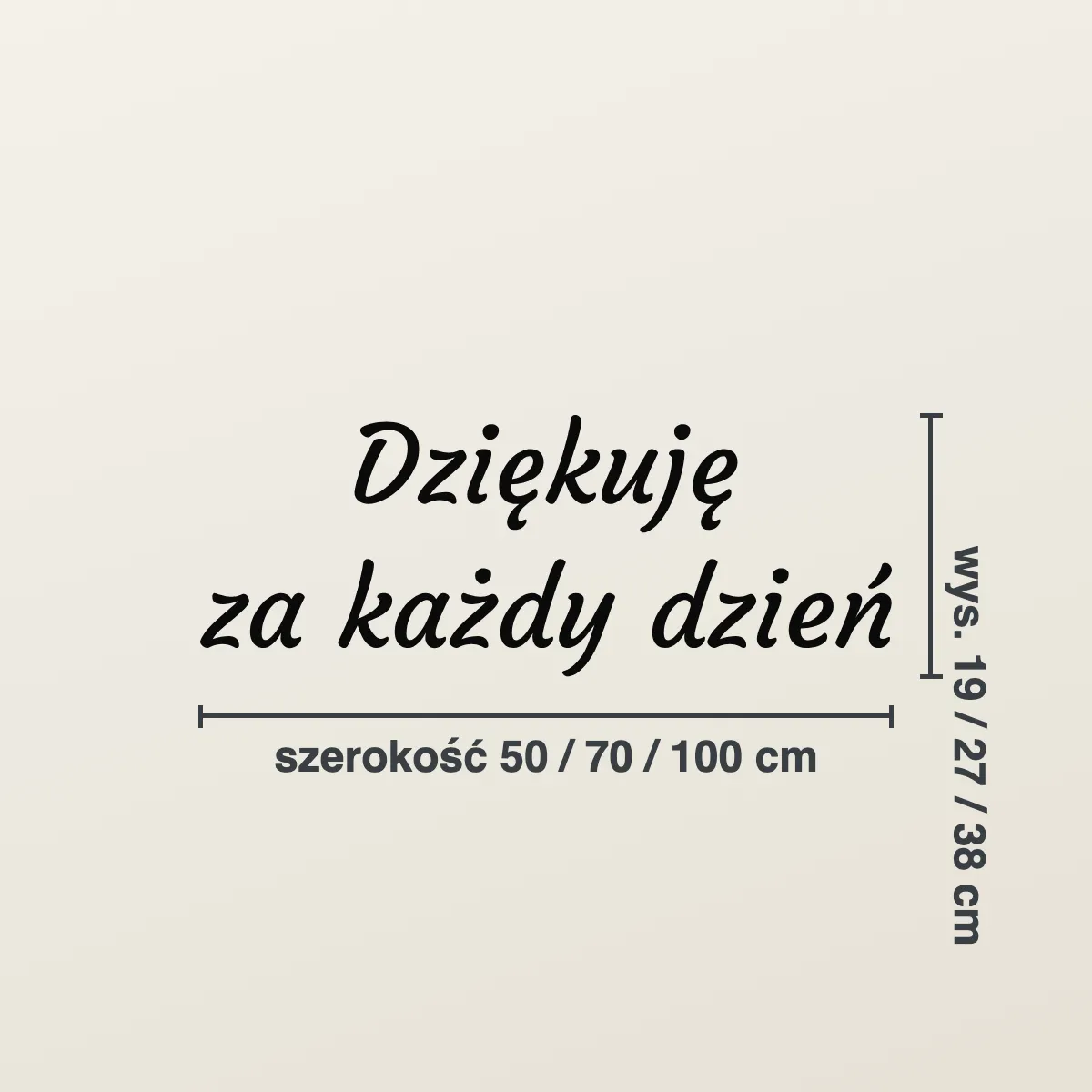 Napis na ścianę „Dziękuję za każdy dzień”