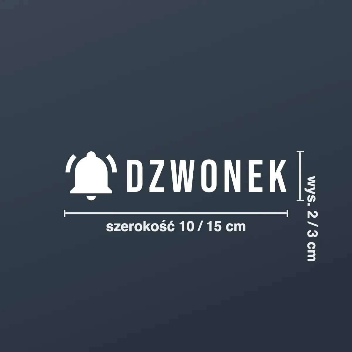 Naklejka informacyjna „Dzwonek”