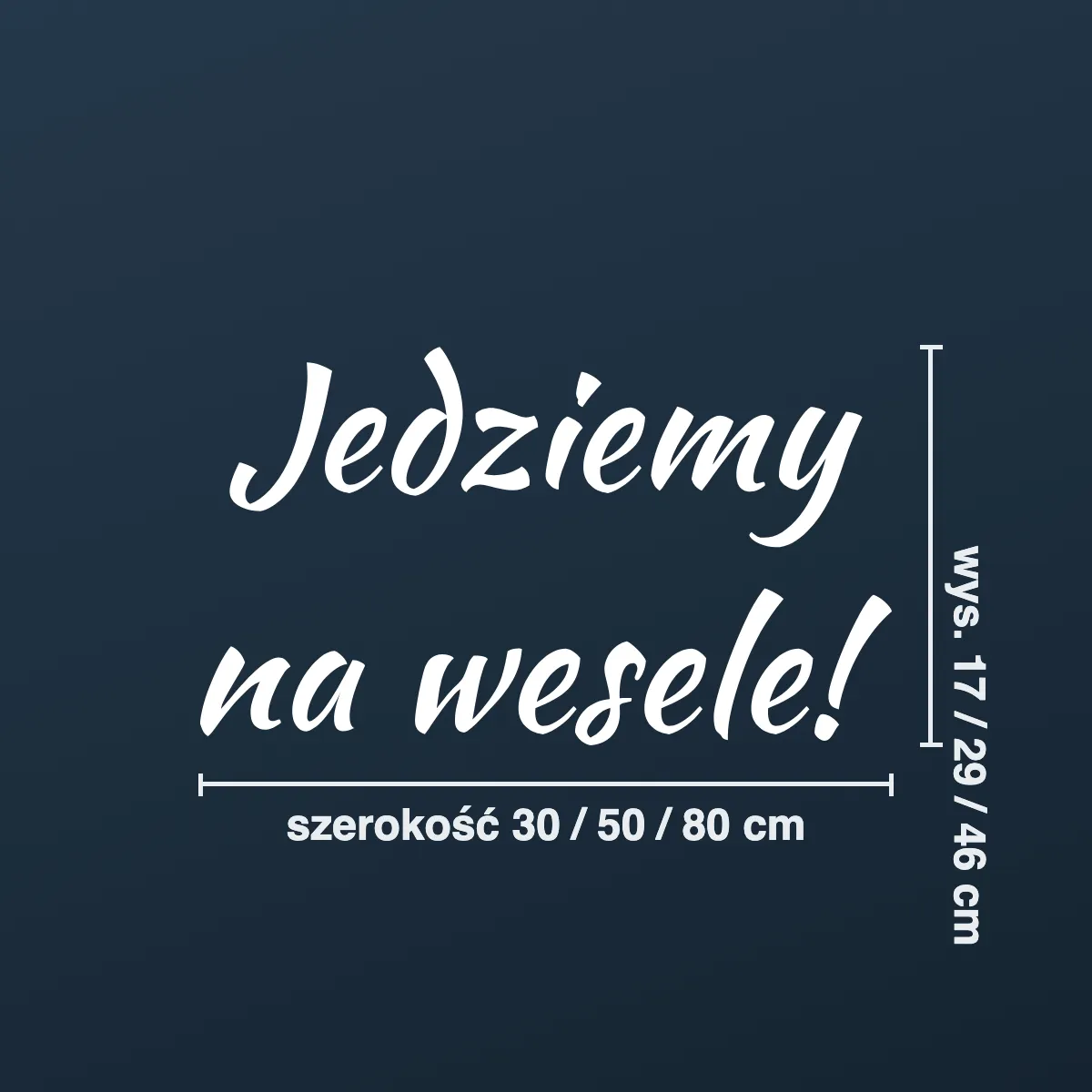 Naklejka na samochód do ślubu „Jedziemy na wesele!”