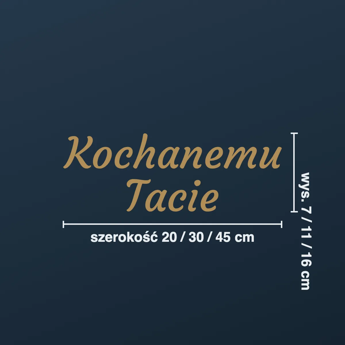 Napis na nagrobek „Kochanemu Tacie”