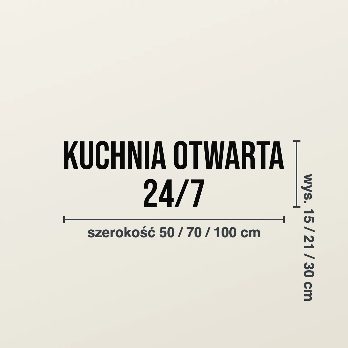 Napis na ścianę do kuchni „Kuchnia otwarta 24/7”