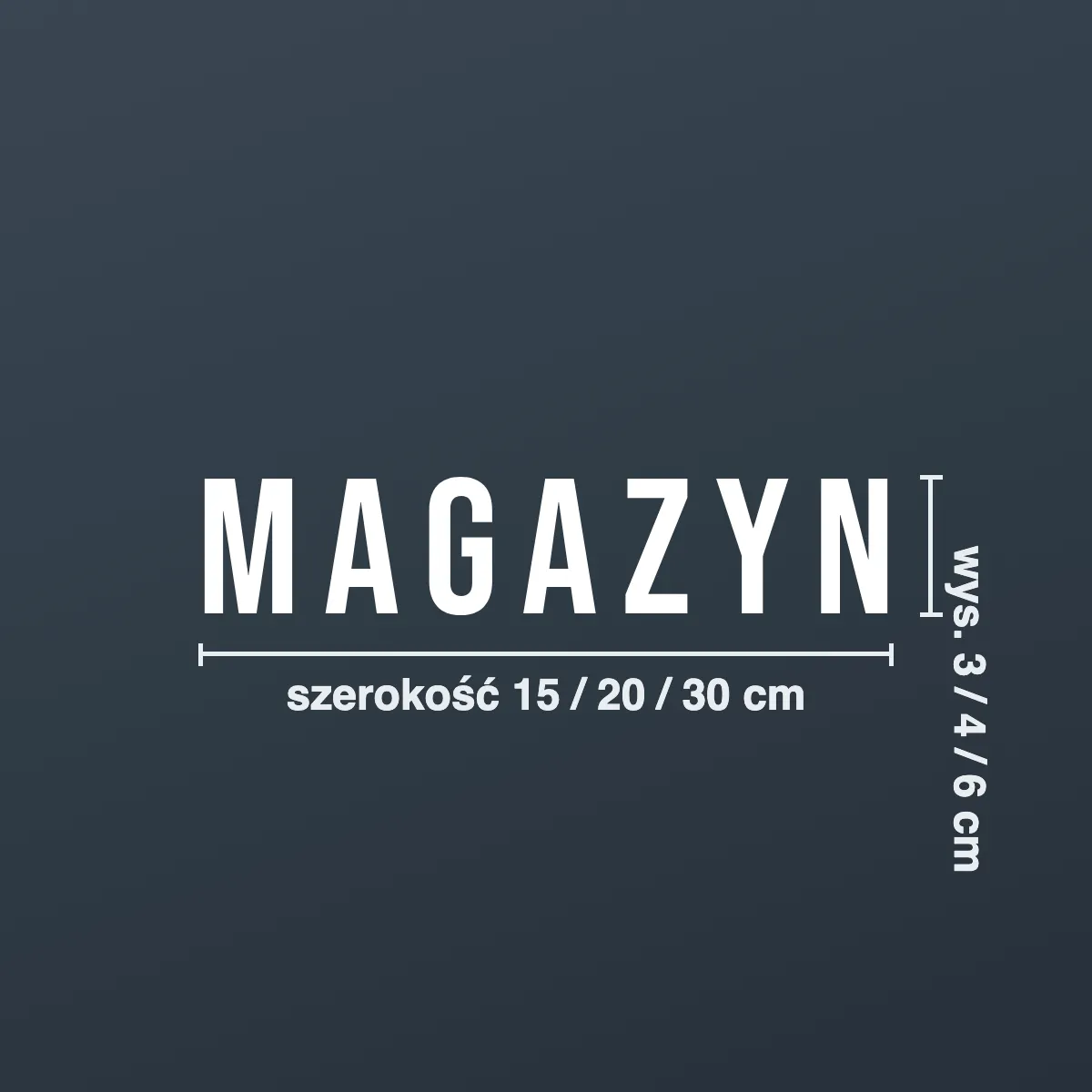 Naklejka informacyjna „Magazyn”