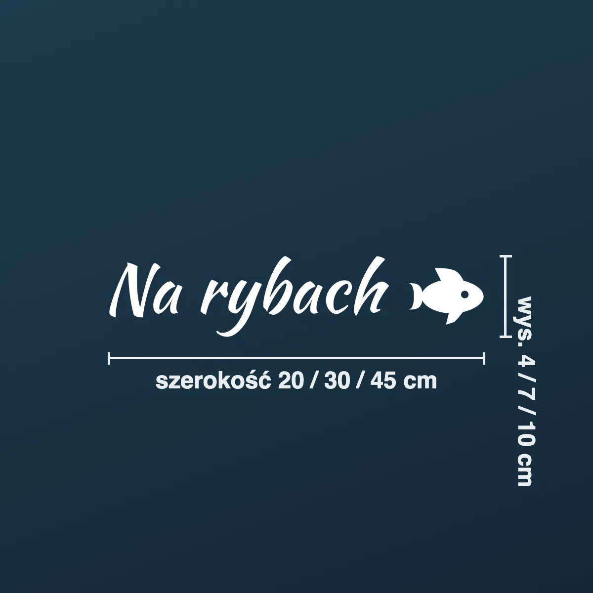 Naklejka „Na rybach” dla wędkarza i żeglarza