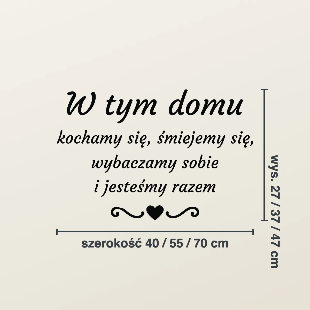 Grafika na ścianę — Napis „W tym domu…”