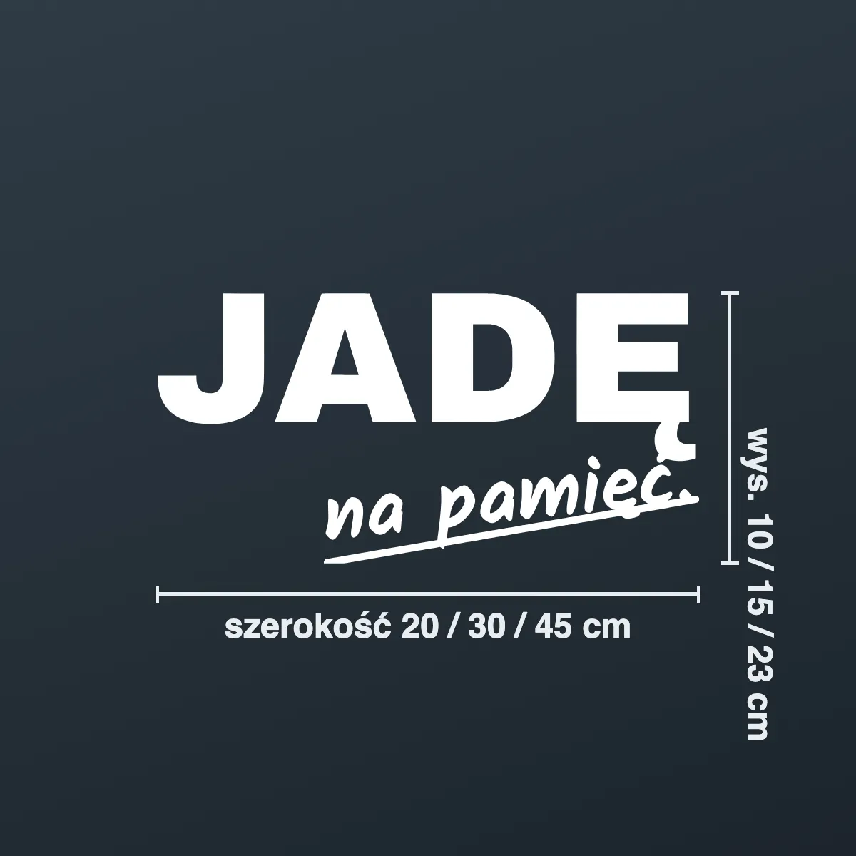 Naklejka offroad „Jadę na pamięć.”