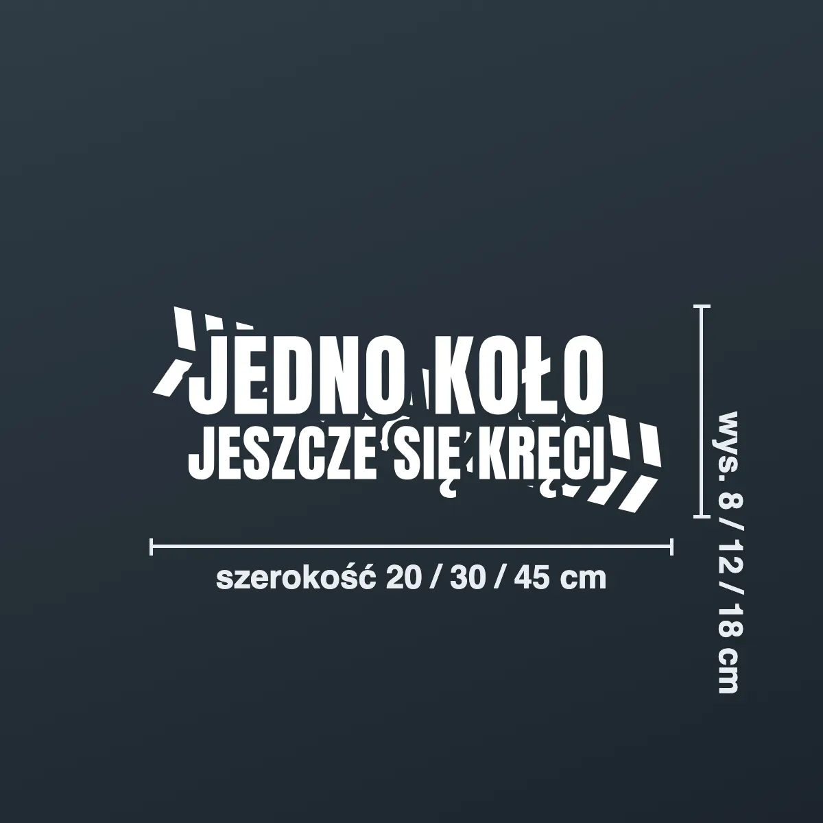Naklejka offroad „Jedno koło jeszcze się kręci”