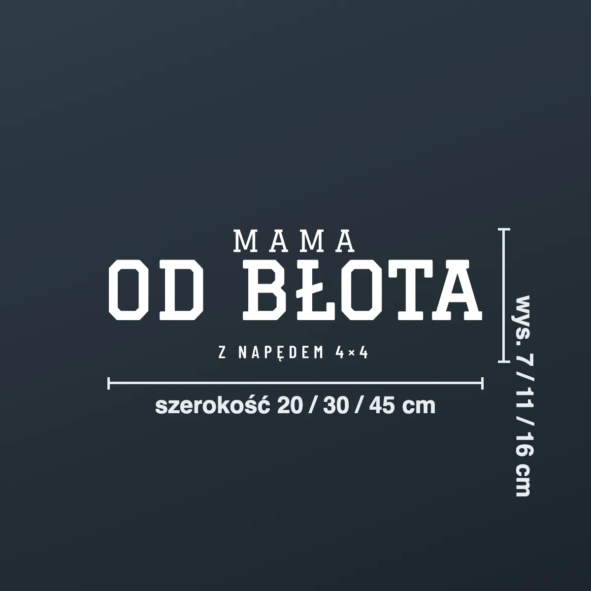 Naklejka offroad „Mama od błota z napędem 4×4”