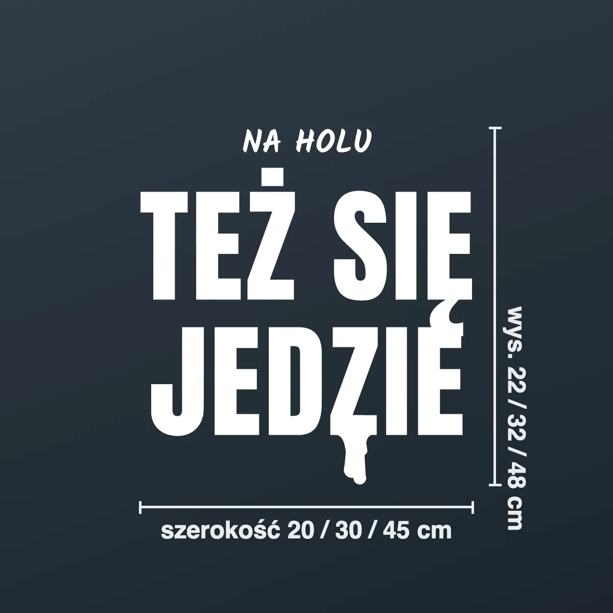 Naklejka offroad „Na holu też się jedzie”
