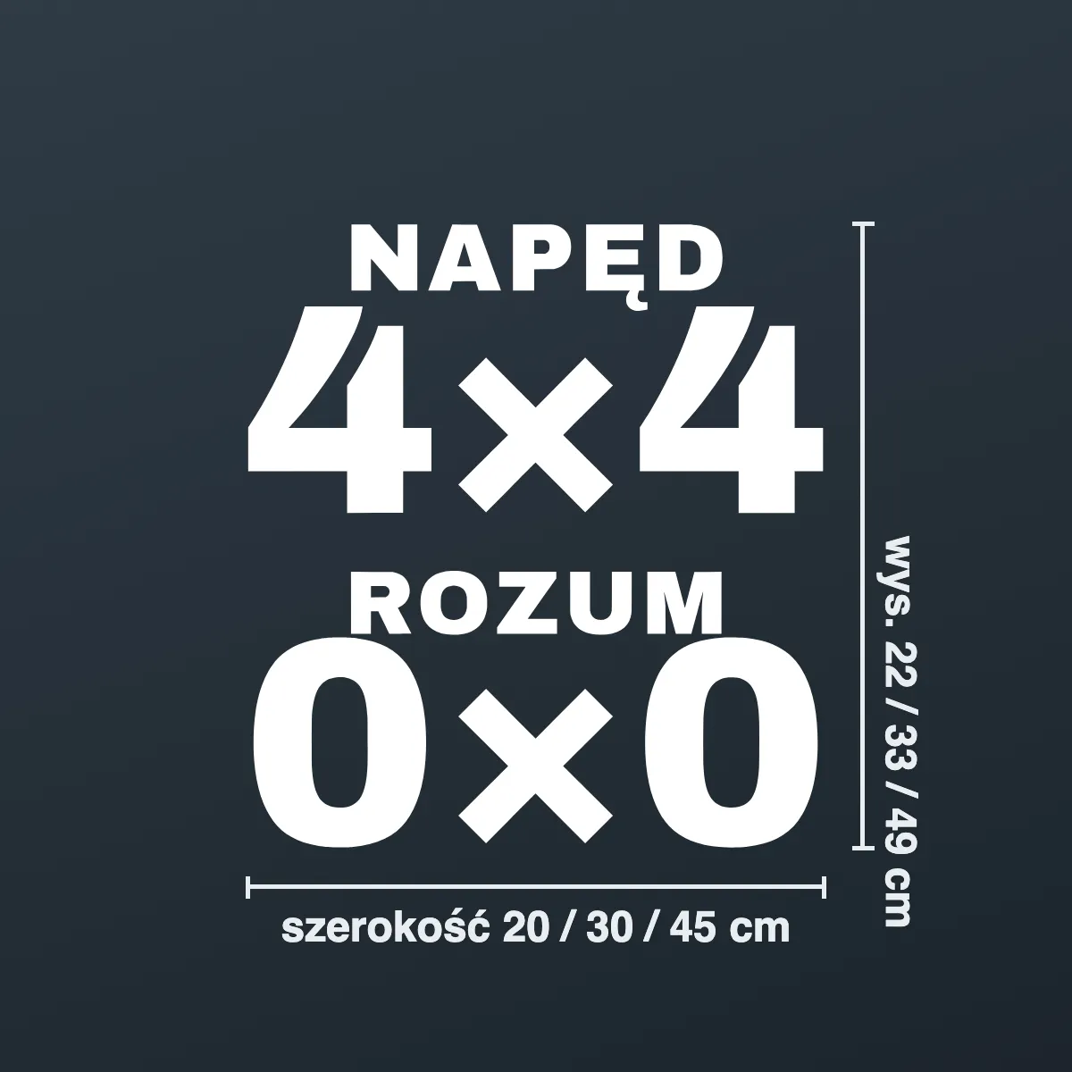 Naklejka offroad „Napęd 4×4, rozum 0×0”