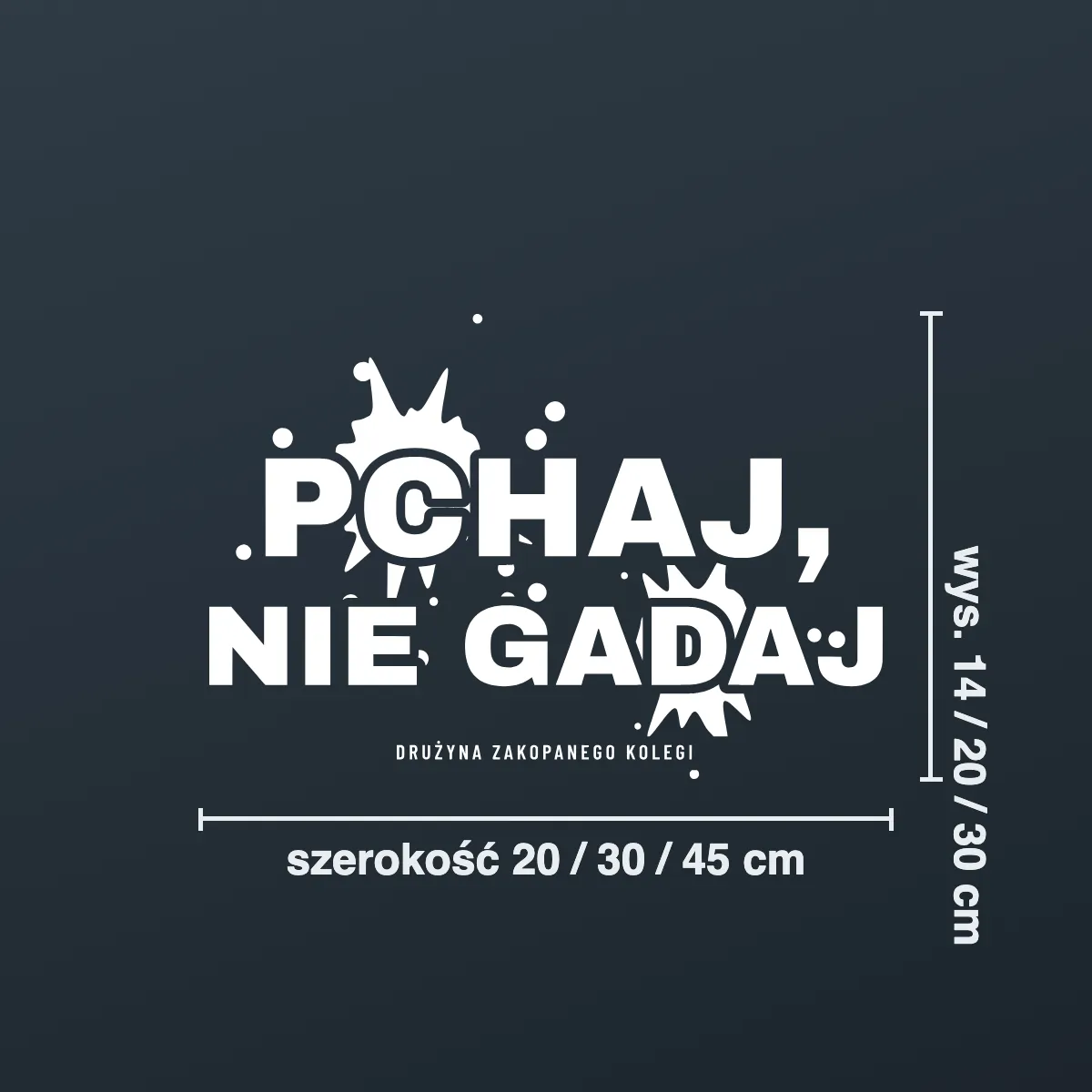 Naklejka offroad „Pchaj, nie gadaj”