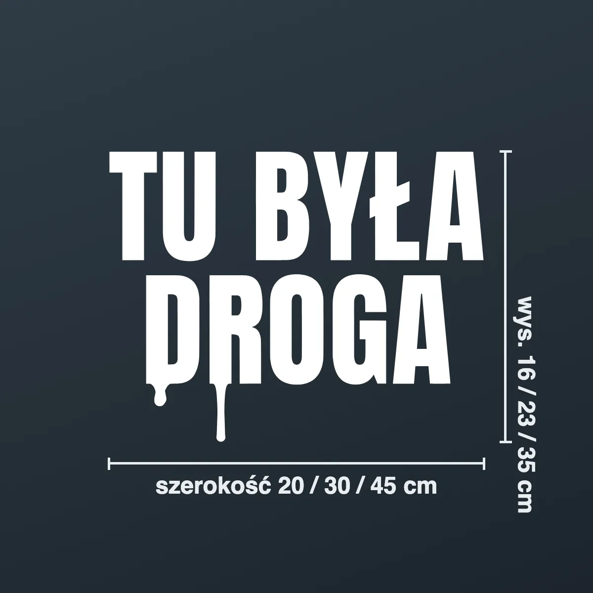 Naklejka offroad „Tu była droga”