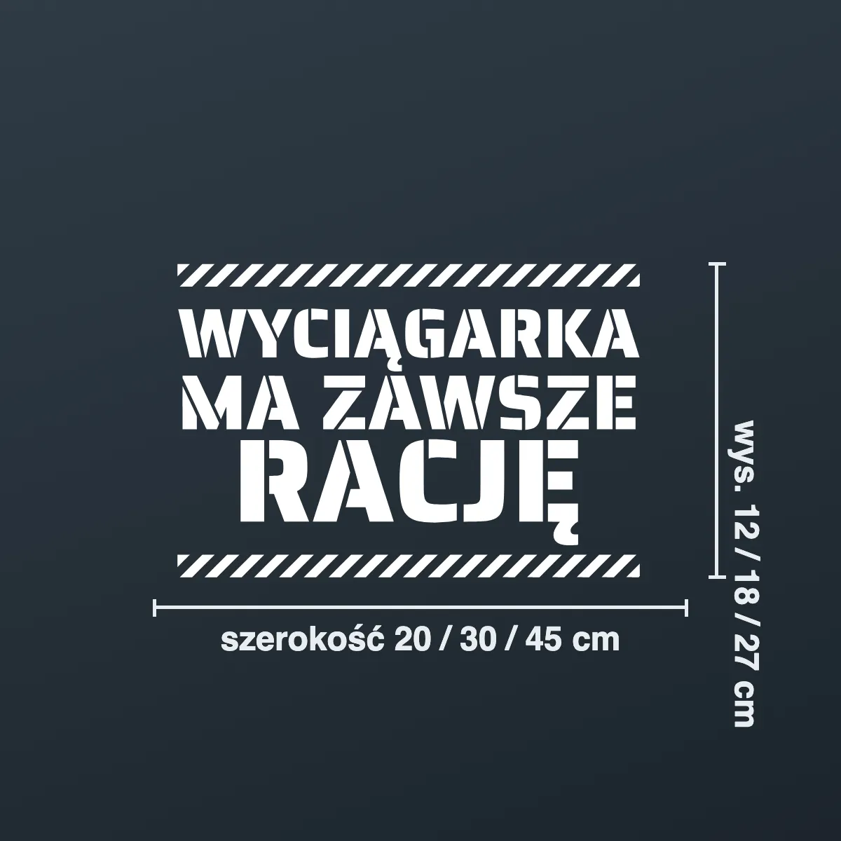 Naklejka offroad „Wyciągarka ma zawsze rację”