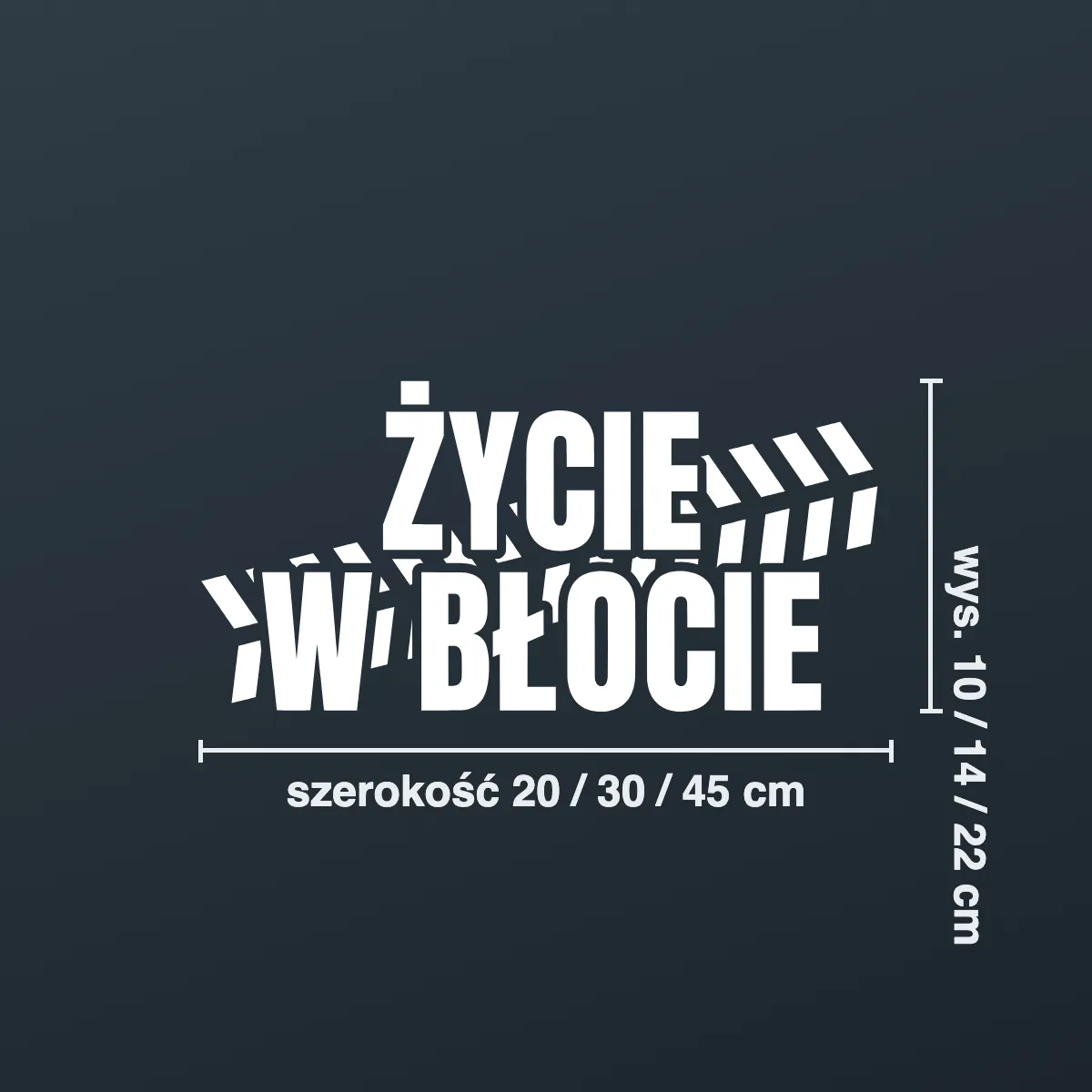Naklejka offroad „Życie w błocie”