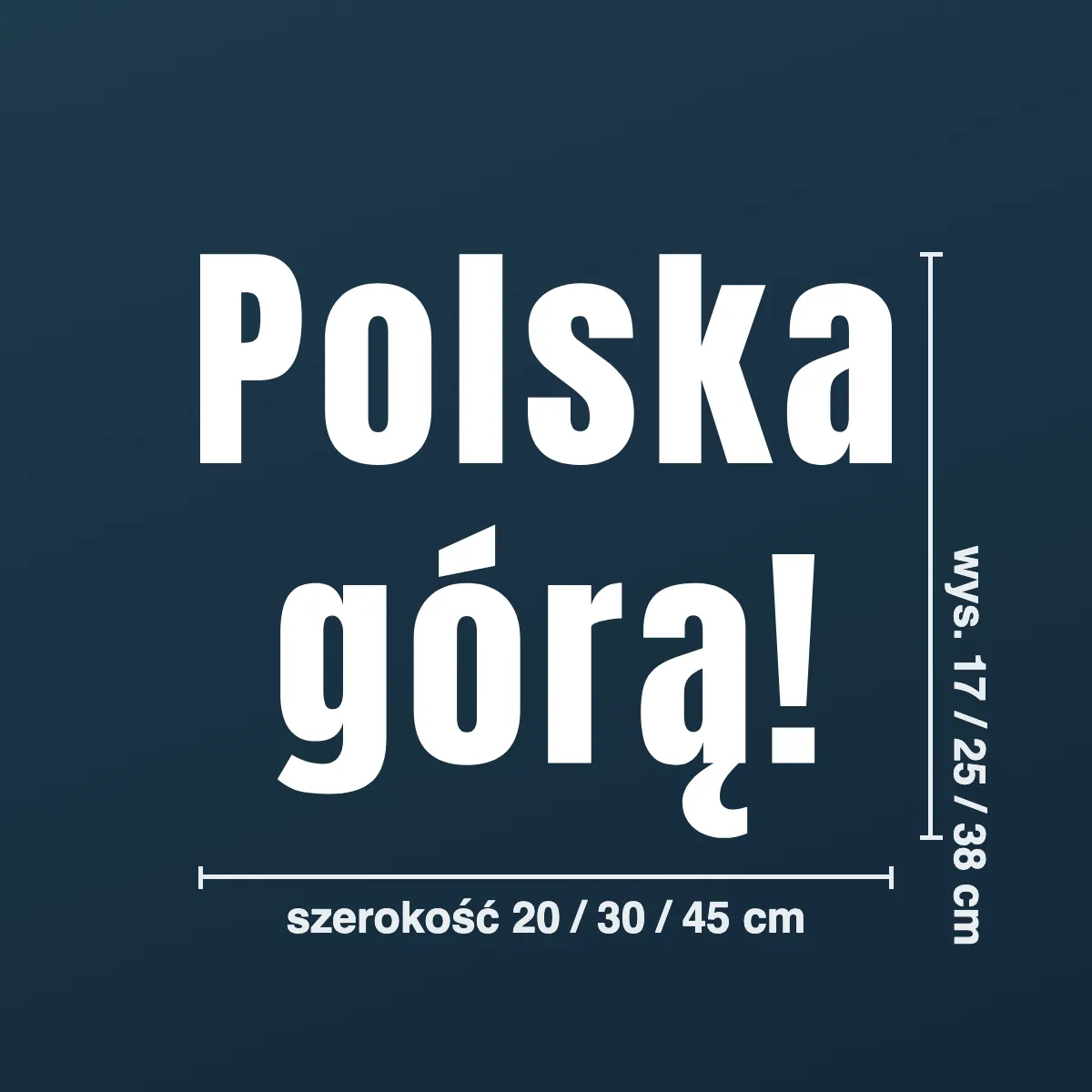 Naklejka „Polska górą!”