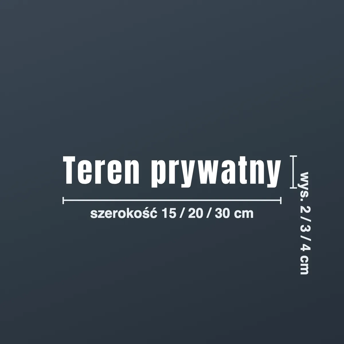 Naklejka informacyjna „Teren prywatny”