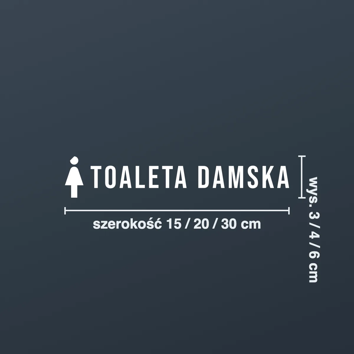 Naklejka informacyjna „Toaleta damska”
