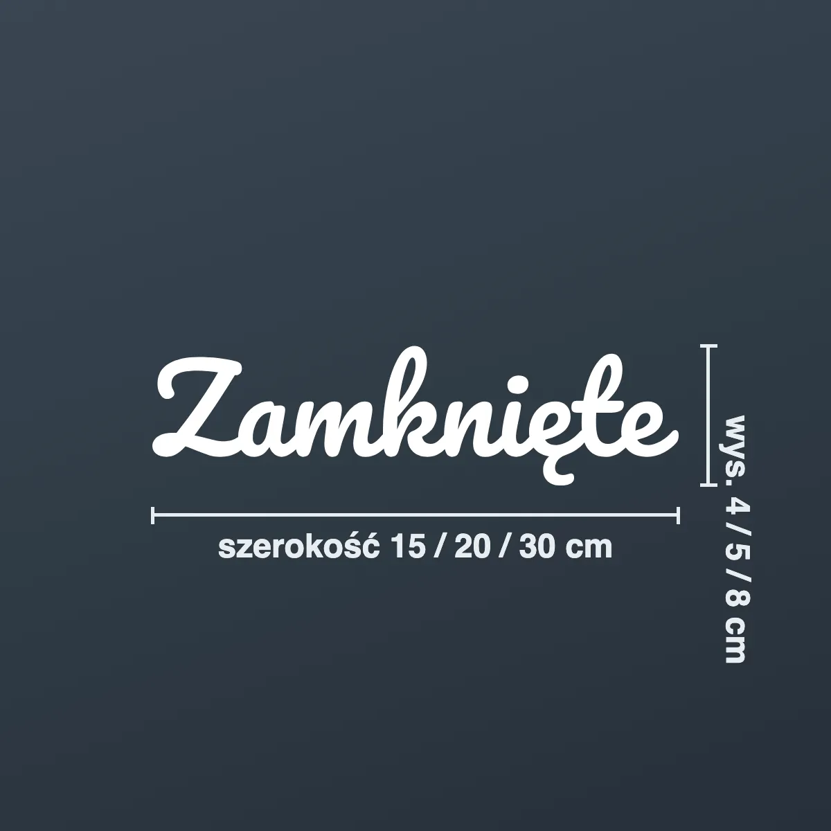 Naklejka informacyjna „Zamknięte”