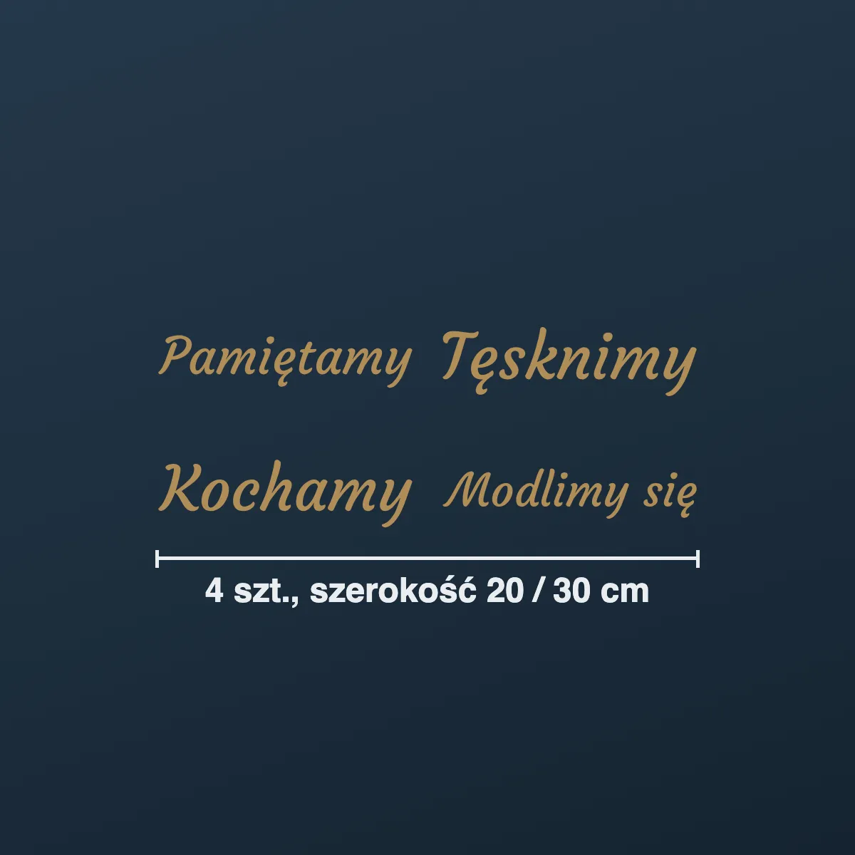 Naklejki na znicze: Pamiętamy, Tęsknimy, Kochamy, Modlimy się (4 szt.)