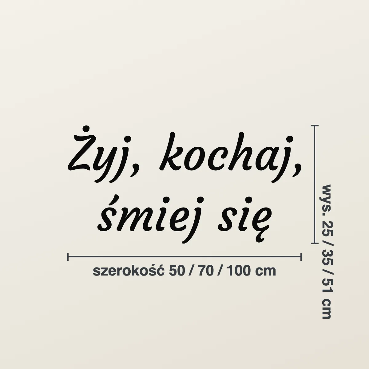 Napis na ścianę „Żyj, kochaj, śmiej się”